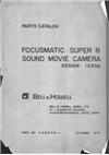 Bell and Howell Focusmatic Series manual. Camera Instructions.